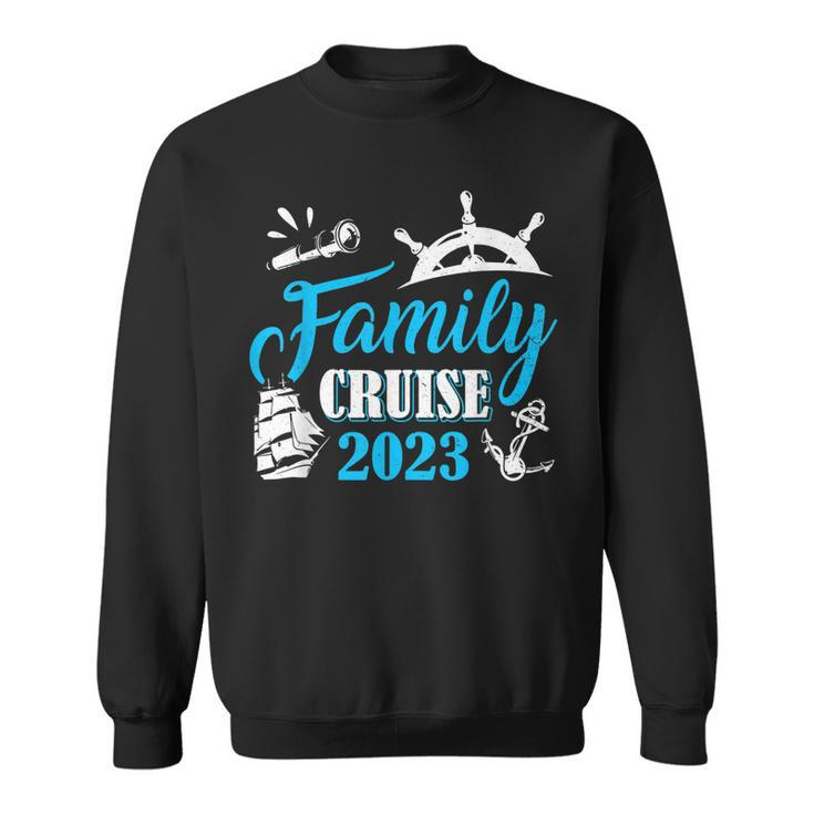 Family Cruise 2023 Cruise Boat Trip Family Matching 2023  Sweatshirt