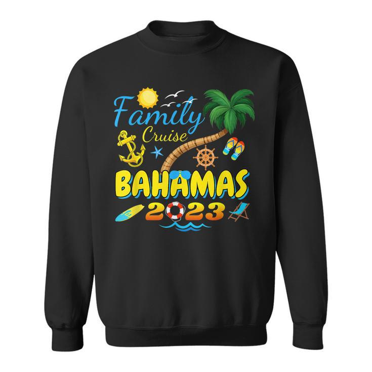 Family Cruise Bahamas 2023 Matching Group Summer Vacation  Sweatshirt