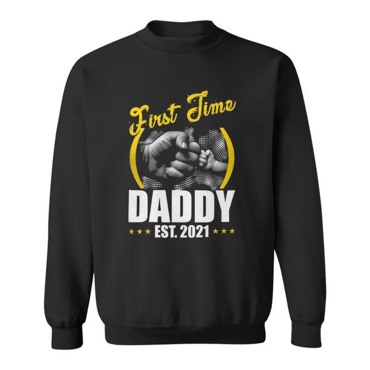 First Time Daddy New Dad Est 2022 Fathers Day Gift V2 Men Women Sweatshirt Graphic Print Unisex