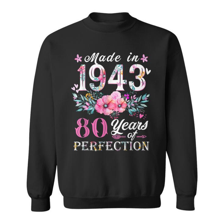 Floral 80Th Birthday Gift Ideas For Women Best Of 1943  Sweatshirt