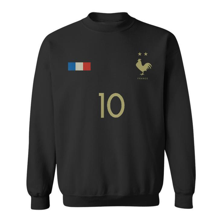 France Number 10 French Soccer Retro Football France  Sweatshirt