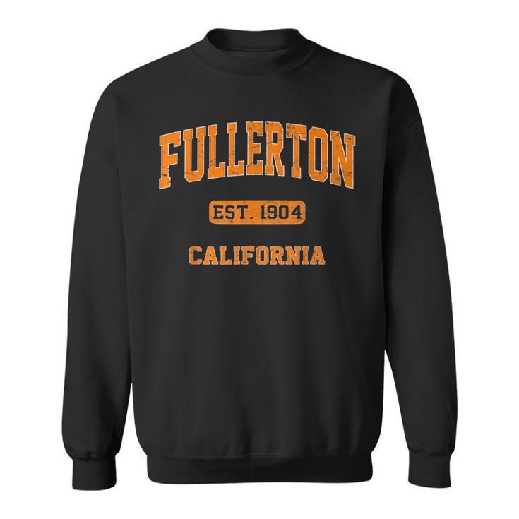 Fullerton California Ca Vintage State Athletic Style  Sweatshirt