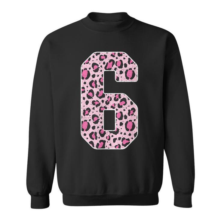 Funny 6 Years Old Gift Retro 6Th Birthday Leopard Print  Sweatshirt