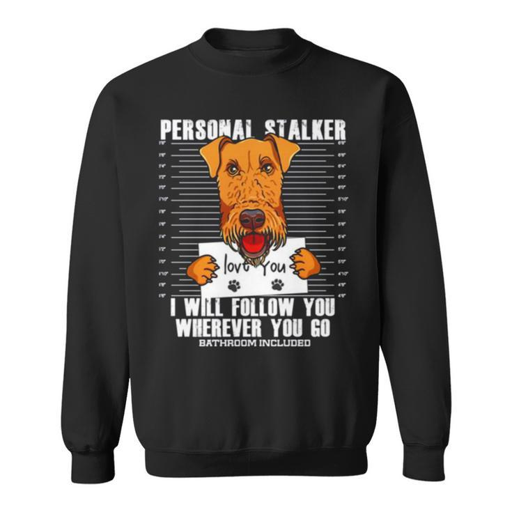 Funny Airedale Terrier Dog Lover Sweatshirt