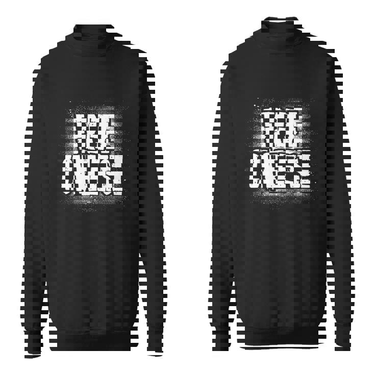 Funny Free Cheese V2 Sweatshirt