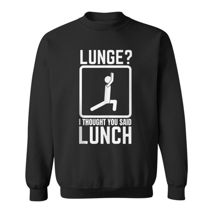 Funny Gym  Workout Top Lunge Lunch Stick Figure  Sweatshirt