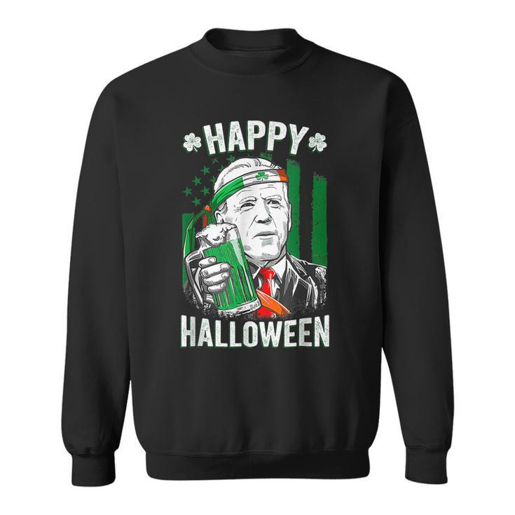 Funny Leprechaun Biden Happy Halloween For St Patricks Day  Sweatshirt