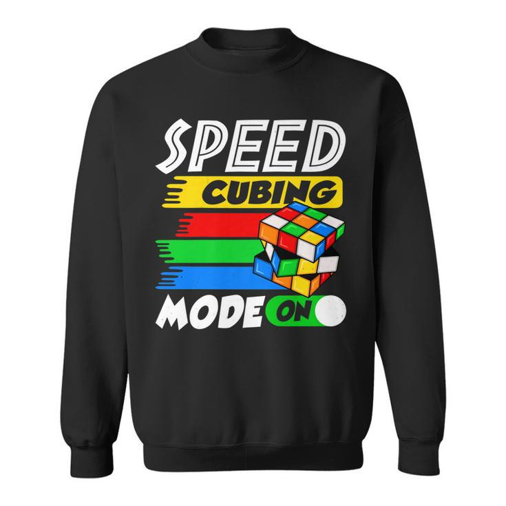 Funny Lover Speed Cubing Mode On Cube Puzzle Cuber   Sweatshirt