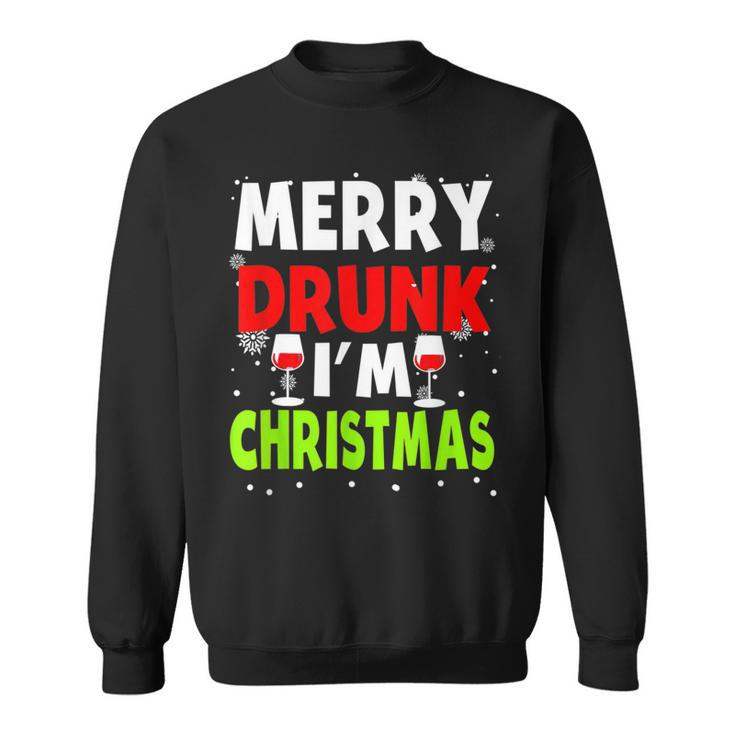 Funny Merry Drunk Im Christmas Naughty Drinking Quotes  Men Women Sweatshirt Graphic Print Unisex