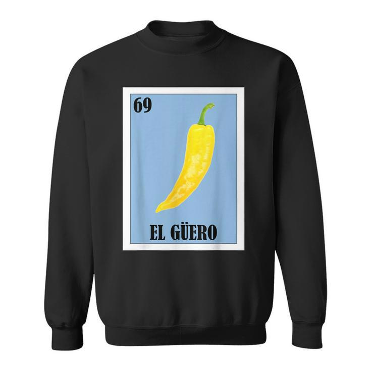 Funny Mexican Food Design - El Guero  Sweatshirt