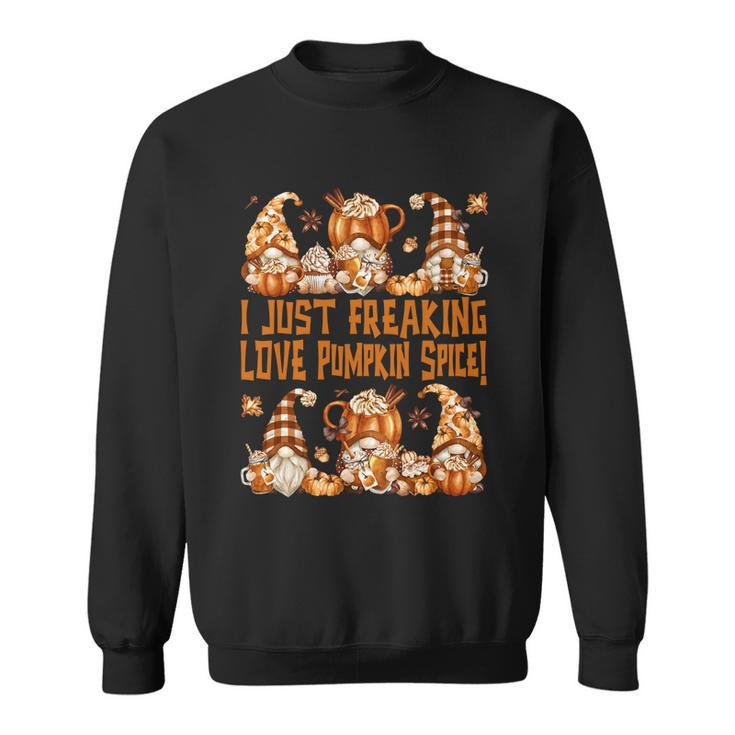 Funny Thanksgiving Gnome Freaking Loves Pumpkin Spice Gift Sweatshirt