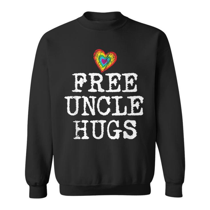 Gay Pride Free Hugs For Lgbt For Uncle Sweatshirt