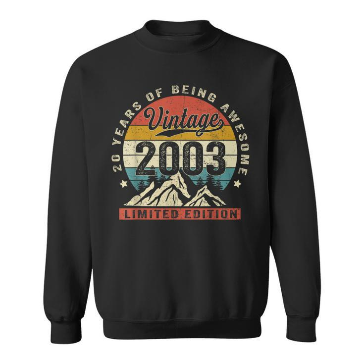 Geschenke Zum 20 Geburtstag Vintage 2003 Limitierte Auflage 20 Jahre Alt Sweatshirt