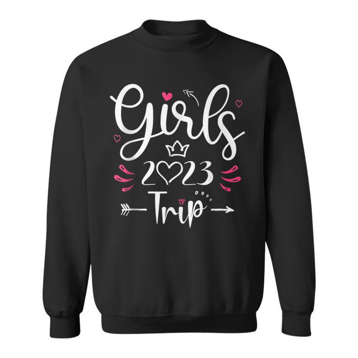 Girls Trip 2023  Weekend Summer 2023 Vacation  Sweatshirt