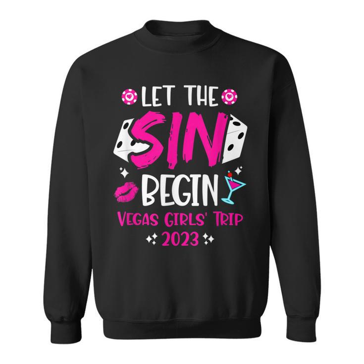 Girls Trip Vegas - Las Vegas 2023 - Vegas Girls Trip 2023  Sweatshirt