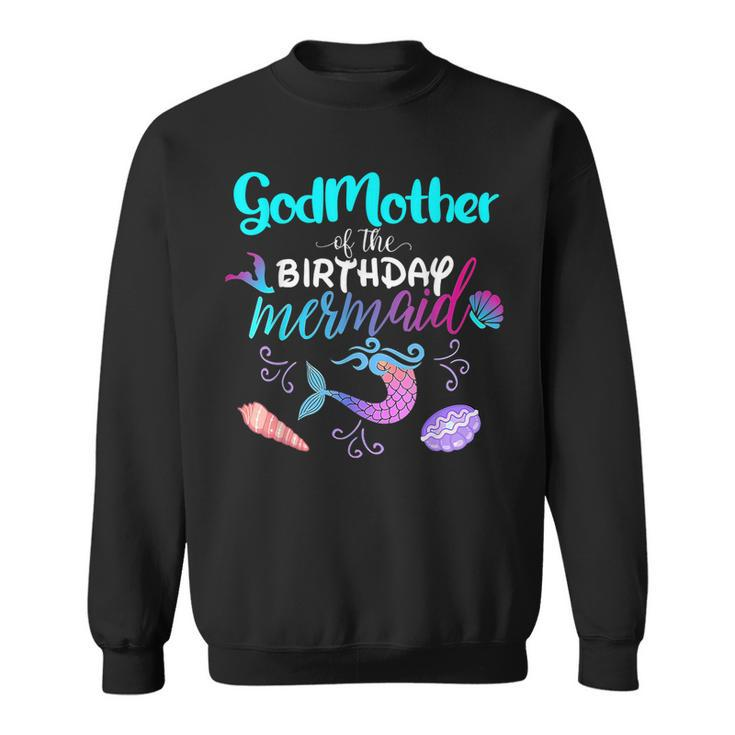Godmother Of The Birthday Mermaid Family Matching Party  Sweatshirt