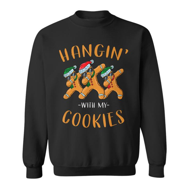 Hangin With My Cookies Lebkuchen-Weihnachtslehrer Lustig Sweatshirt