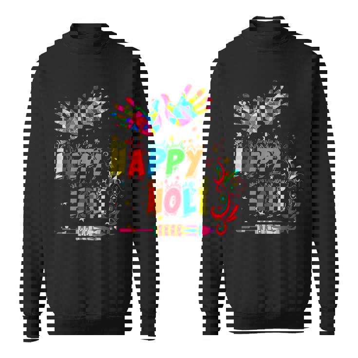 Happy Holi Color India Hindu For Women Men Kids Sweatshirt