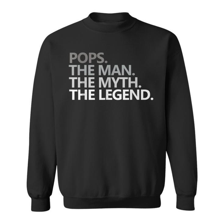 Herren Pops The Man The Myth The Legend Vatertag Sweatshirt