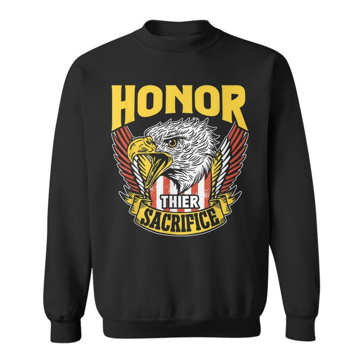 Honor Their Sacrifice Memorial Day Veteran Combat Military  Sweatshirt