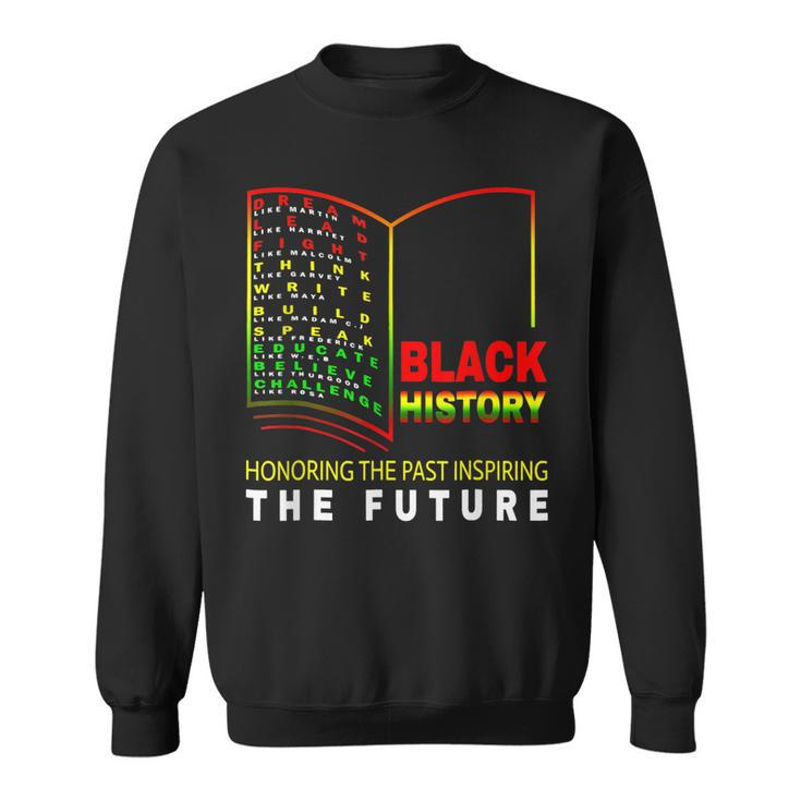 Honoring Past Inspiring Future African Black History Month  V2 Sweatshirt