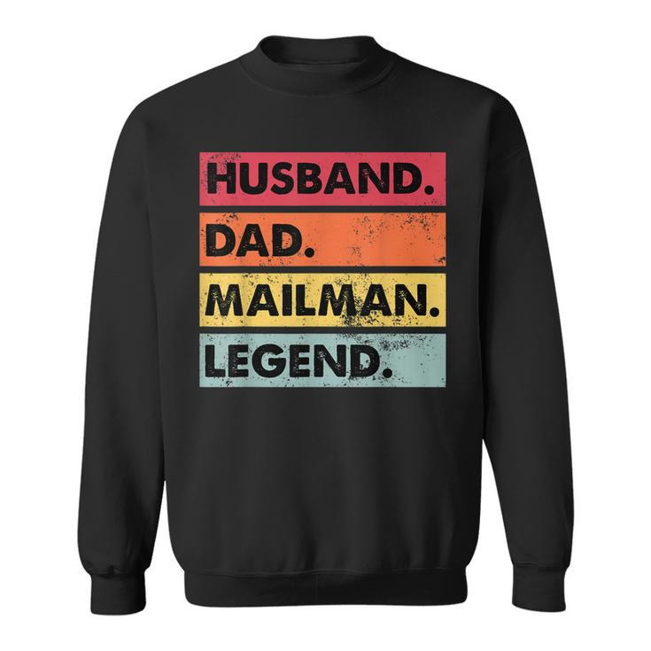 Husband Dad Mailman Legend Funny Postal Worker  Men Women Sweatshirt Graphic Print Unisex