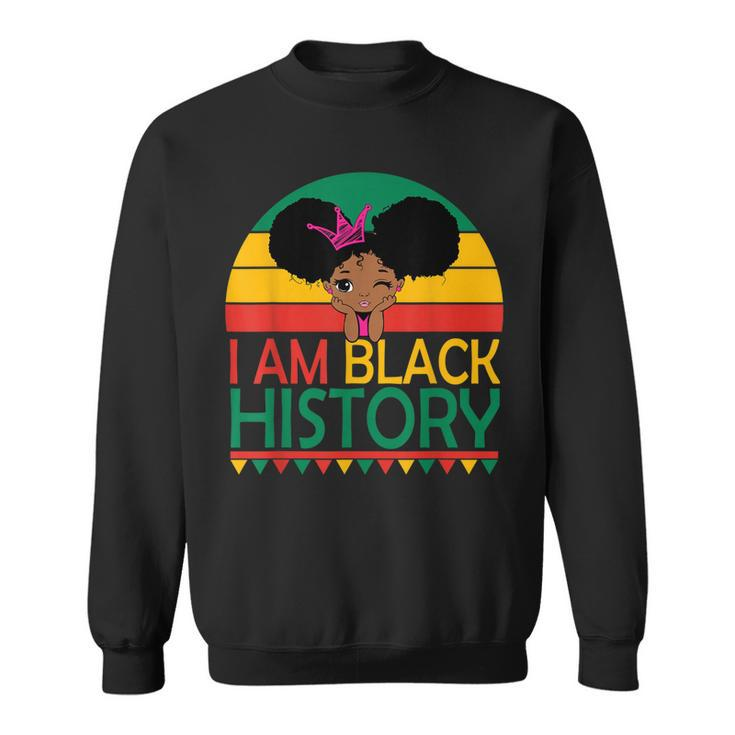 I Am Black History Black Cute Girl Black Pride And Culture  V2 Sweatshirt