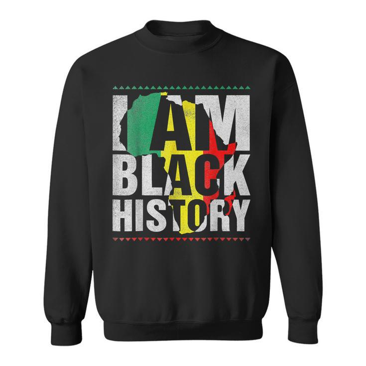 I Am Black History - Black History Month & Pride Men Women  Sweatshirt