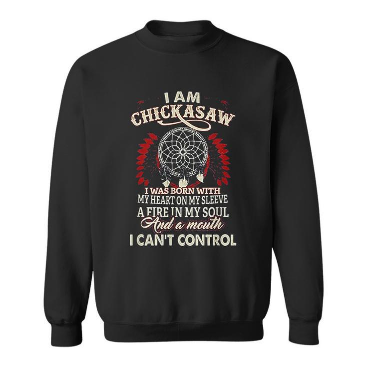 I Am Chickasaw Native Proud - Native American Men Women Sweatshirt Graphic Print Unisex