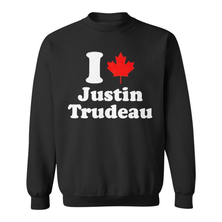 I Love Justin Trudeau Canada Sweatshirt