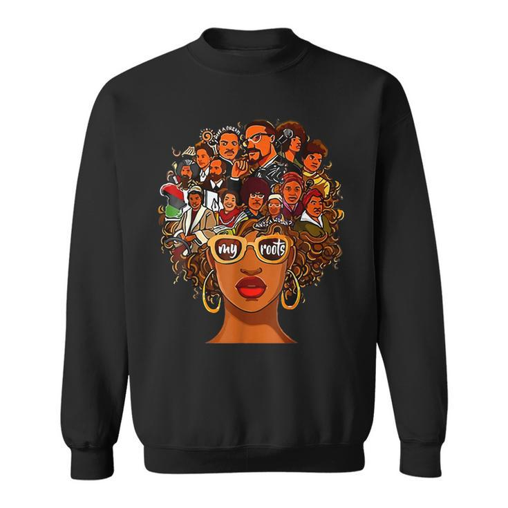 I Love My Roots Back Powerful History Month Pride Dna Gift  V2 Sweatshirt