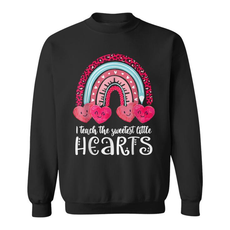 I Teach The Sweetest Hearts Rainbow Teacher Valentines Day  V4 Sweatshirt