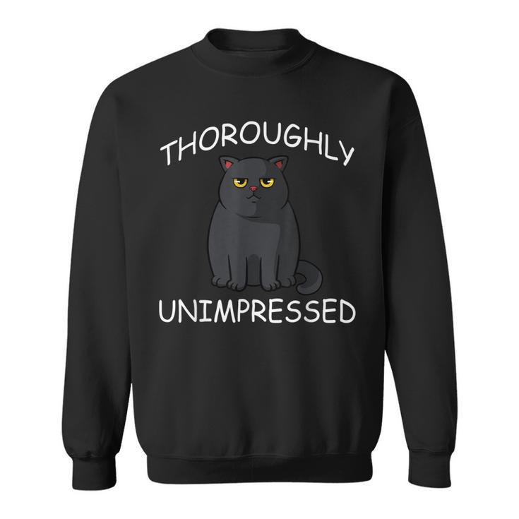 Im Not Impressed Cat Lover Funny Black Kitten Pet Owner  Sweatshirt