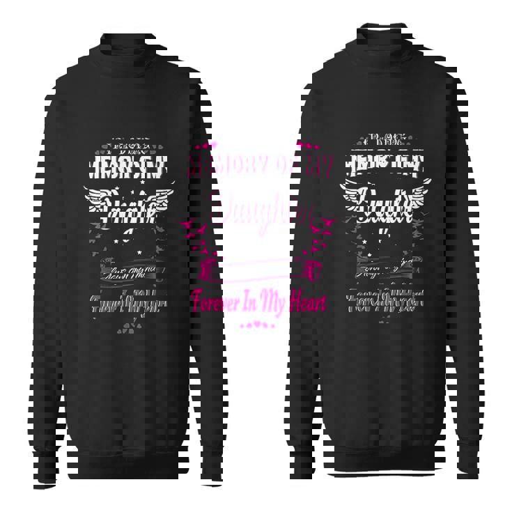 In Loving Memory Of My Daughter-My Daughter In Heaven Shirt In Loving Memory Of My Daughter-My Daughter In Heaven Shirt