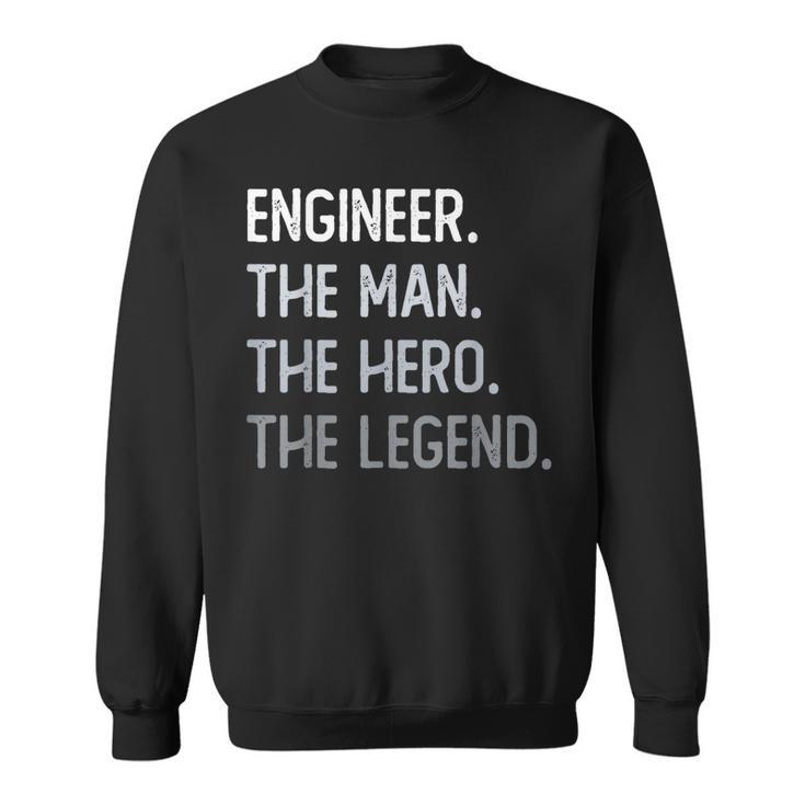 Ingenieur Tribut Sweatshirt Der Mann, Der Held, Die Legende Schwarzes Statement-Sweatshirt