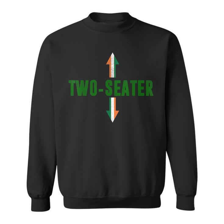 Irish Flag Two Seater Party-Trashy Adult Humor St Patricks  Sweatshirt