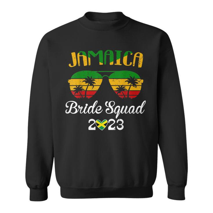 Jamaica Trip 2023 Bride Squad Bachelorette Girls Trip Sweatshirt