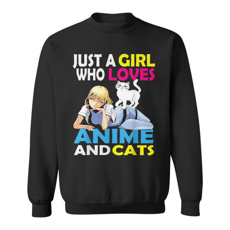 Just A Girl Who Loves Anime And Cats Anime  Sweatshirt