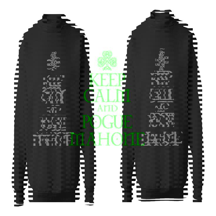 Keep Calm And Pogue Mahone Funny Irish Celtic T-Shirt Keep Calm And Pogue Mahone Funny Irish Celtic T-Shirt