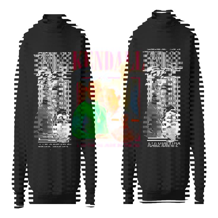 Kendall Roy L To The Og Dude Be The Og Sweatshirt