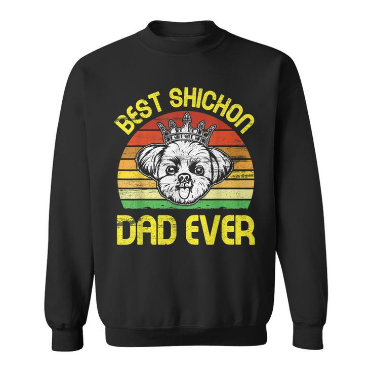 King Dog Best Shichon Dad Ever Vintage Retro Father  Sweatshirt
