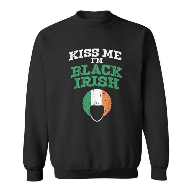 - Kiss Me Im Black Irish St Patricks Day Afro African Men Women Sweatshirt Graphic Print Unisex