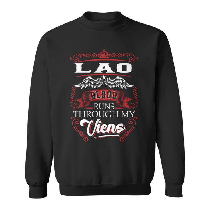 Lao Blood Runs Through My Veins  Sweatshirt