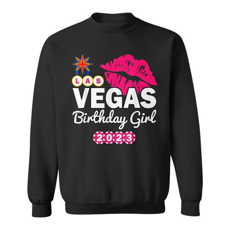 Las Vegas Girls Trip 2023 Cruise Trip Matching Birthday Girl  Sweatshirt