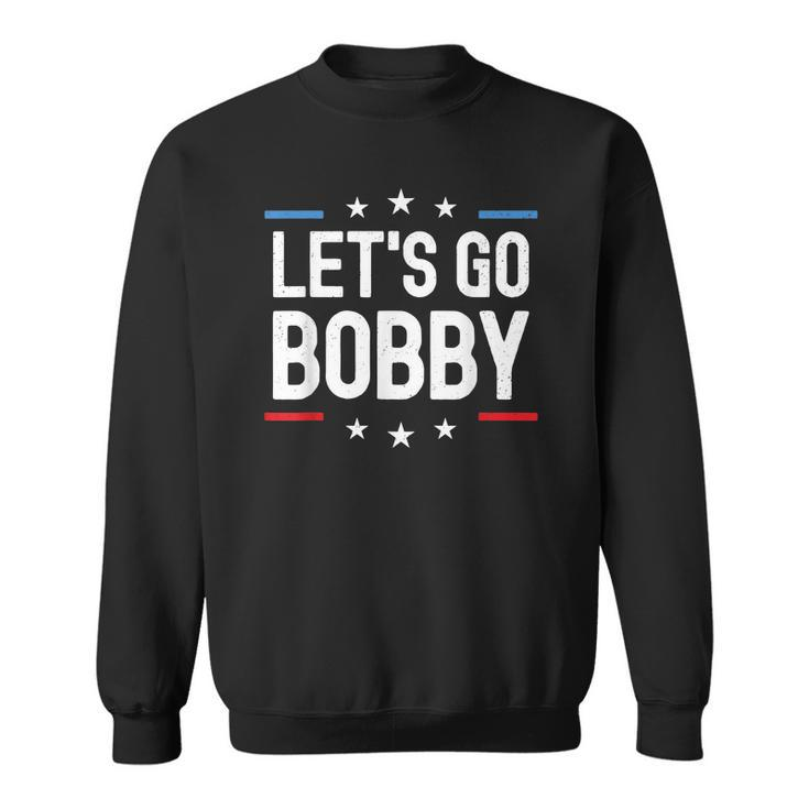 Lets Go Bobby Name Personalized Men Boys Birthday Custom Men Women Sweatshirt Graphic Print Unisex