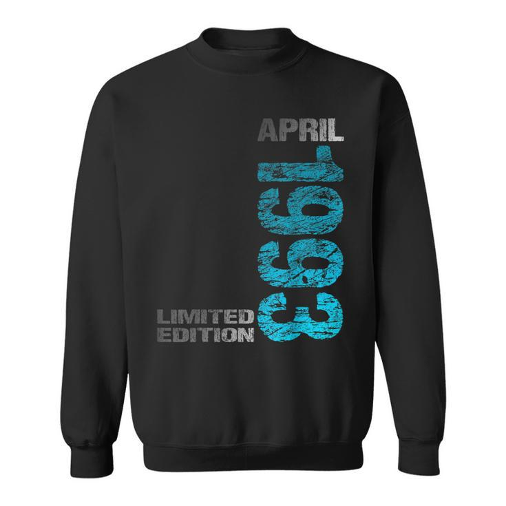 Limited Edition April 1993 30Th Birthday Born 1993 Sweatshirt