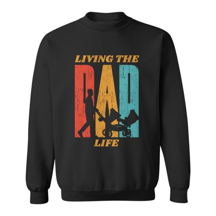 Living The Dad Life Retro Sweatshirt