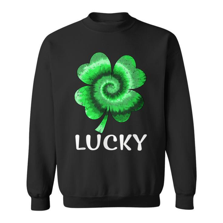 Lucky St Patricks Day St Paddys Outfit Shamrock Tie Dye  Sweatshirt