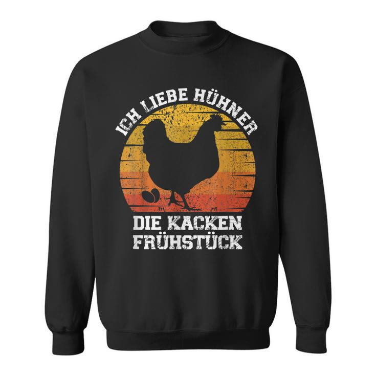 Lustige Sprüche Über Hühner Hühner Hühner Für Bäuerin Sweatshirt