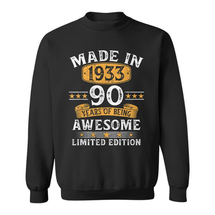 Made In 1933 90 Years Old 90Th Birthday Gifts For Men Sweatshirt